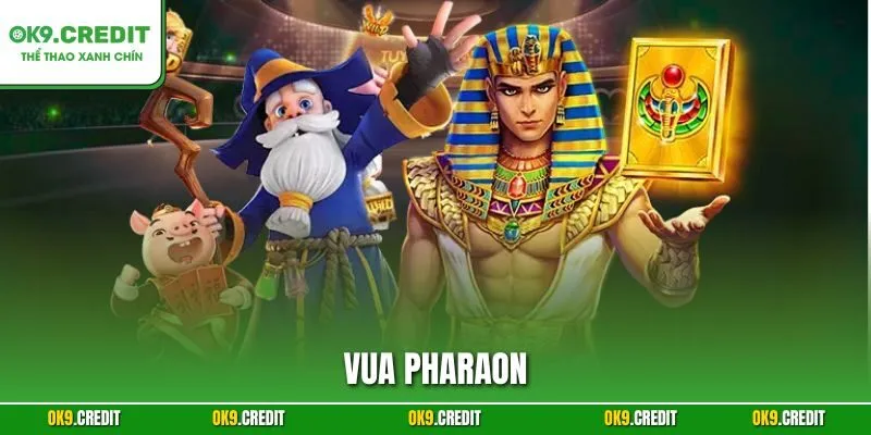 Vua Pharaon Slot – Chinh Phục Kho Báu Ai Cập Trên OK9